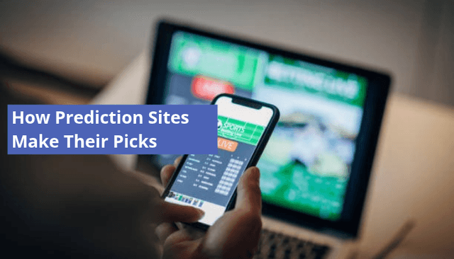 How Prediction Sites Make Their Picks