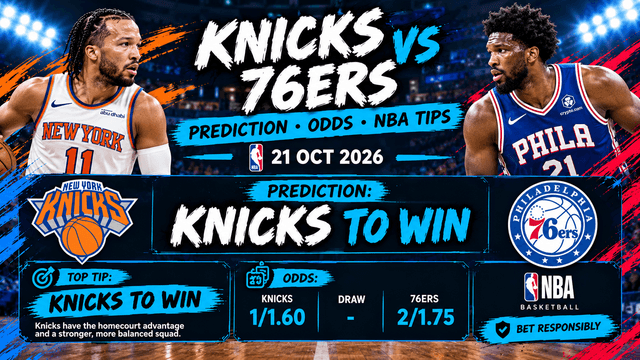 Knicks vs 76ers Prediction, Odds & NBA Tips